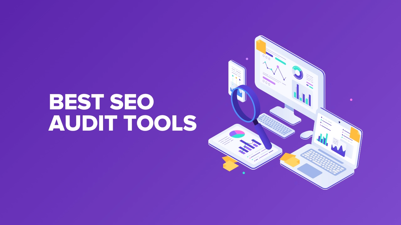 Best SEO Audit Tools